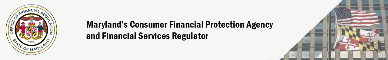 Maryland's Consumer Financial Protection Agency and Financial Services Regulator